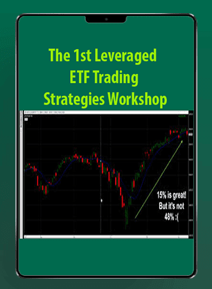 [Download Now] The 1st Leveraged ETF Trading Strategies Workshop