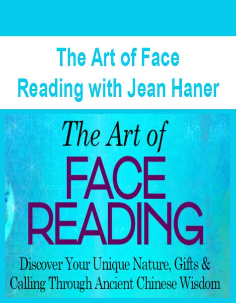 [Download Now] The Art of Face Reading with Jean Haner