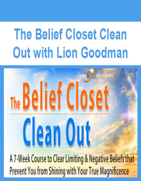 [Download Now] The Belief Closet Clean Out with Lion Goodman