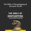 Riccardo Picotti - The Bible Of Dropshipping
