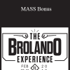 The Brolando Experience - MASS Bonus