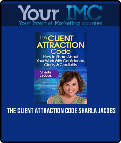 [Download Now] The Client Attraction Code – Sharla Jacobs