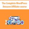The Complete WordPress Amazon Affiliate course
