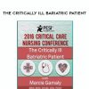 [Download Now] The Critically Ill Bariatric Patient – Marcia Gamaly