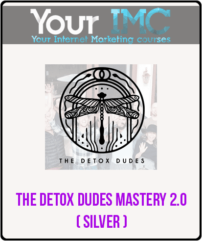 [Download Now] The Detox Dudes Mastery 2.0