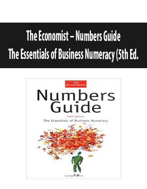 The Economist – Numbers Guide. The Essentials of Business Numeracy (5th Ed.)