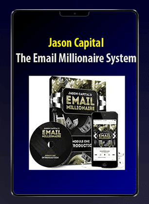 [Download Now] Jason Capital - The Email Millionaire System