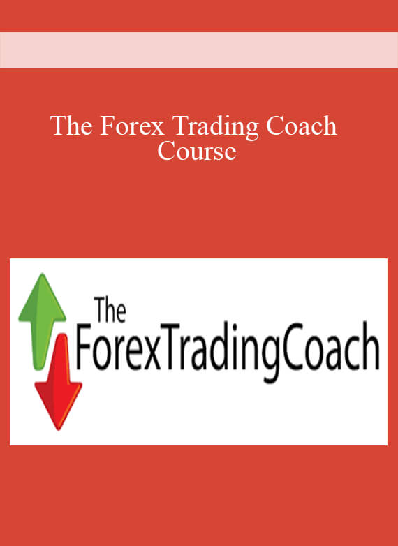 [Download Now] The Forex Trading Coach Course
