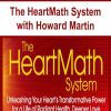 [Download Now] The HeartMath System with Howard Martin