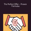 The Perfect Offer – Proven Formulas