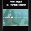 [Download Now] Ankur Nagpal - The Profitable Teacher