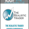 [Download Now] The Realistic Trader - Crypto Currencies