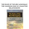 [Download Now] The Rules of the New Monogamy: The Changing Face of Committed Relationships - Tammy Nelson