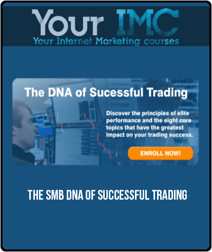 [Download Now] The SMB DNA Of Successful Trading