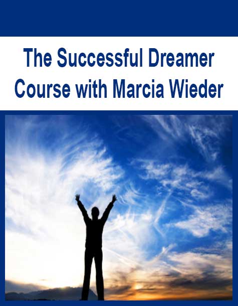 [Download Now] The Successful Dreamer Course with Marcia Wieder