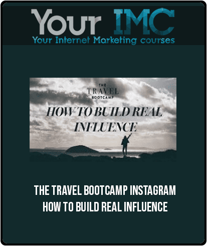 [Download Now] The Travel Bootcamp Instagram – How To Build Real Influence