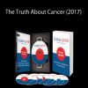 The Truth About Cancer (2017)