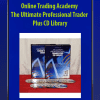 [Download Now] Online Trading Academy - The Ultimate Professional Trader Plus CD Library