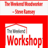[Download Now] The Weekend Woodworker – Steve Ramsey