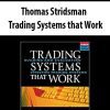 Thomas Stridsman – Trading Systems that Work