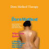 Thomas Zudrell MD - Dorn Method Therapy