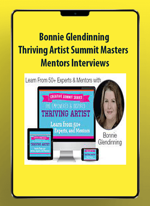 Bonnie Glendinning - Thriving Artist Summit Masters & Mentors Interviews