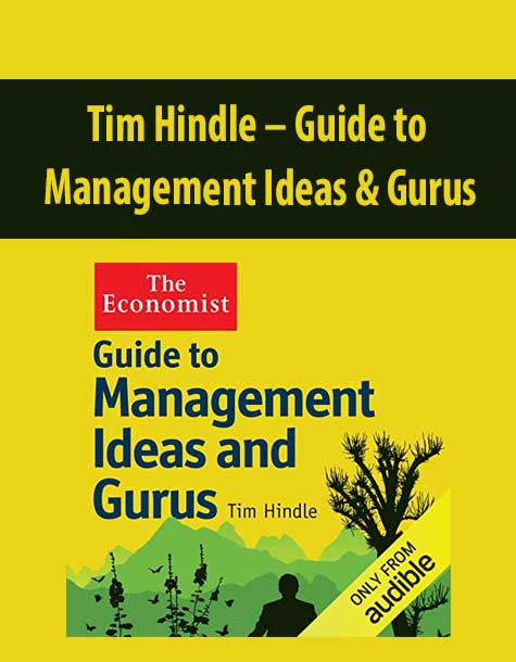 Tim Hindle – Guide to Management Ideas