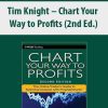 Tim Knight – Chart Your Way to Profits (2nd Ed.)