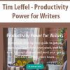 [Download Now] Tim Leffel - Productivity Power for Writers