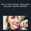 Tobias Atkins - How to beat anxiety