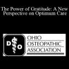 Todd Jamrose - The Power of Gratitude: A New Perspective on Optimum Care