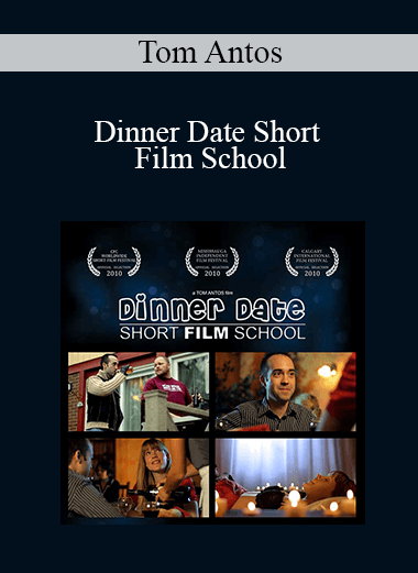 Tom Antos - Dinner Date Short Film School