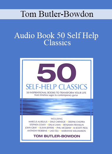 Tom Butler-Bowdon - Audio Book 50 Self Help Classics