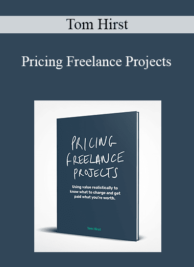 Tom Hirst - Pricing Freelance Projects