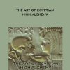 [Download Now] Tom Kenyon – The Art of Egyptian High Alchemy