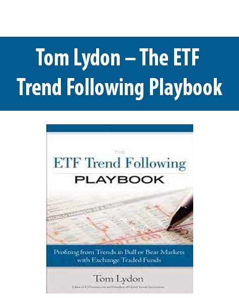 Tom Lydon – The ETF Trend Following Playbook