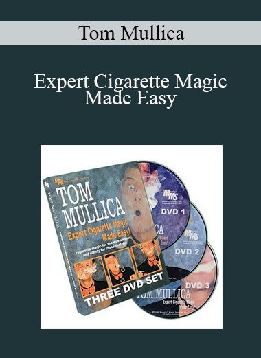 Tom Mullica - Expert Cigarette Magic Made Easy