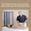 Tom Myers - The Deep Front Line and the New Concept of Central Force