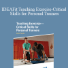 Tom Purvis - IDEAFit Teaching Exercise-Critical Skills for Personal Trainers