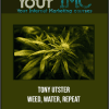 Tony Utster - Weed