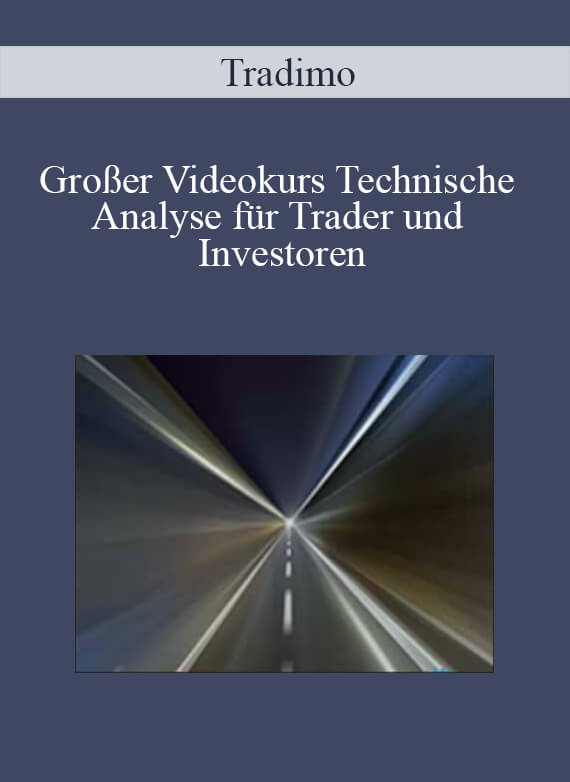 Tradimo – Großer Videokurs Technische Analyse für Trader und Investoren