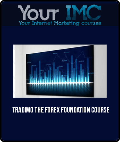 Tradimo – The Forex Foundation Course