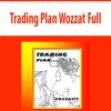 Trading Plan Wozzat Full
