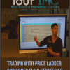 [Download Now] Trading With Price Ladder And Order Flow Strategies