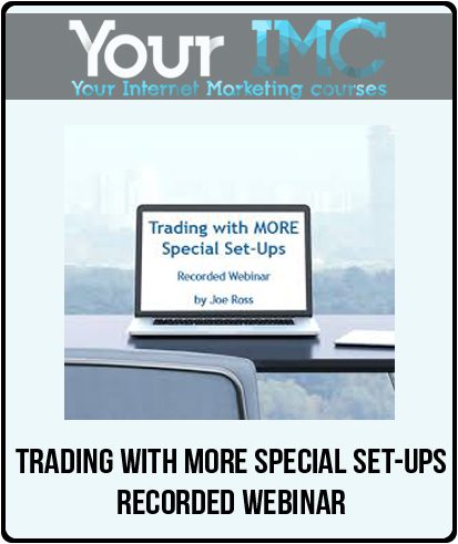 [Download Now] Trading with MORE Special Set-ups - Recorded Webinar