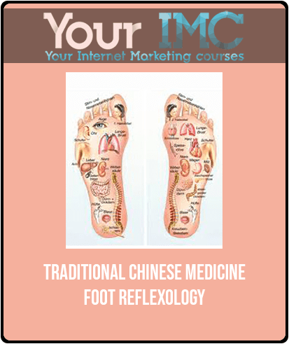 Traditional Chinese Medicine - Foot Reflexology