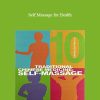 Self Massage for Health - Traditional Chinese Medicine