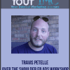 Travis Petelle - Over The Shoulder FB Ads Workshop