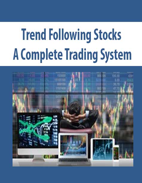 [Download Now] Trend Following Stocks: A Complete Trading System