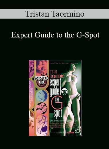 Tristan Taormino - Expert Guide to the G-Spot